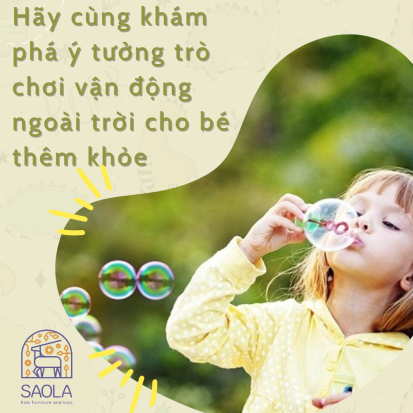 Hãy cùng khám phá ý tưởng trò chơi vận động ngoài trời cho bé thêm khỏe